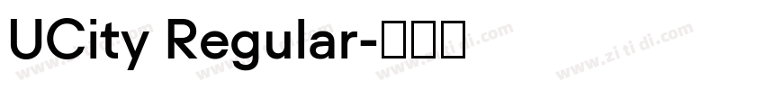 UCity Regular字体转换 UCity Regular字体转换
